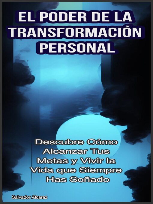 Title details for El Poder de la Transformación Personal by Salvador Alcaraz - Wait list